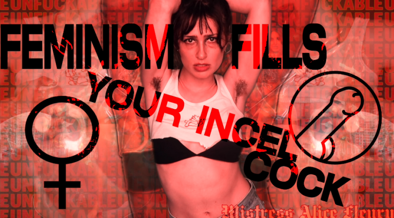 Mistress Fleury - Feminism Fills your incel cock JOI